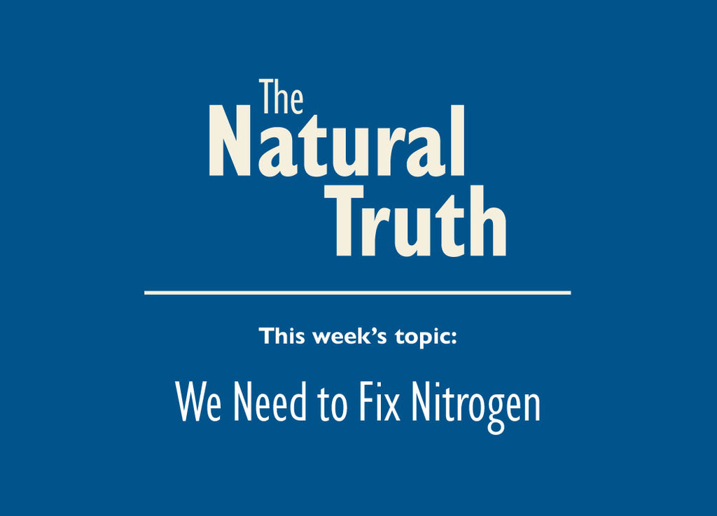 We need to fix nitrogen